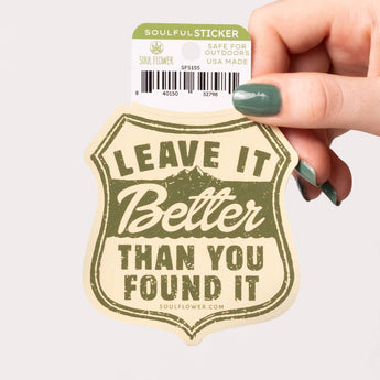 Better Than You Found It Sticker - Nature Travel Stickers