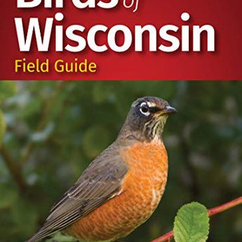 Field Guide - Birds of Wisconsin (3rd Edition)