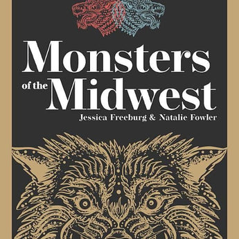 Monsters of the Midwest (2nd Edition)